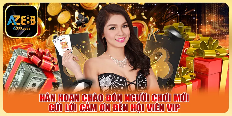 Hân hoan chào đón người chơi mới