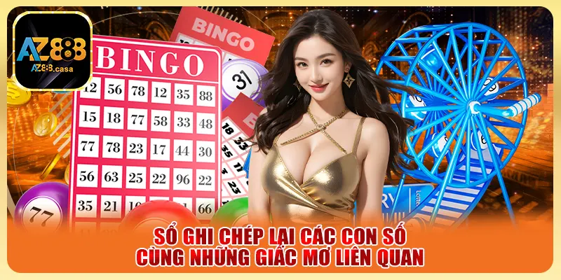 Sổ ghi chép lại các con số cùng những giấc mơ liên quan